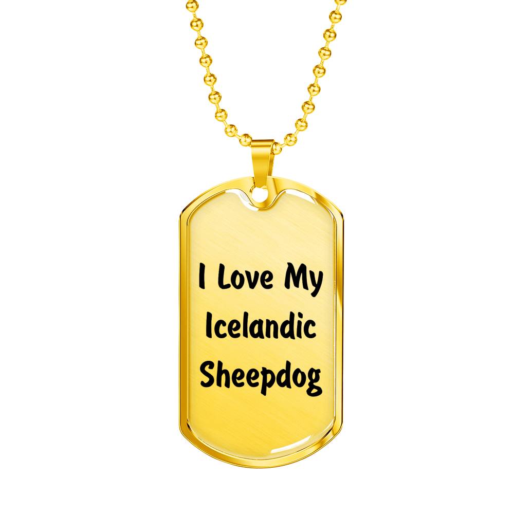 Love My Icelandic Sheepdog v4 - 18k Gold Finished Luxury Dog Tag Necklace