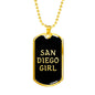 San Diego Girl v2 - 18k Gold Finished Luxury Dog Tag Necklace