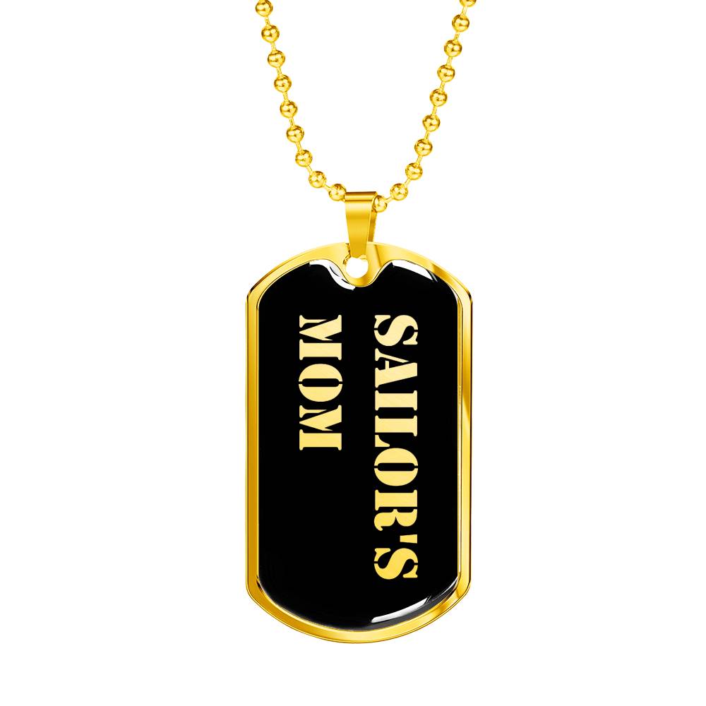 Sailor's Mom v2 - 18k Gold Finished Luxury Dog Tag Necklace