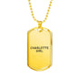 Charlotte Girl - 18k Gold Finished Luxury Dog Tag Necklace