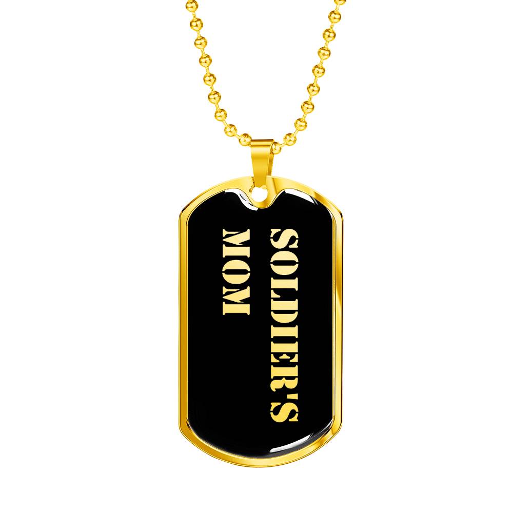 Soldier's Mom v2 - 18k Gold Finished Luxury Dog Tag Necklace