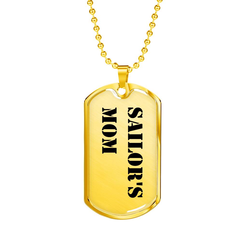Sailor's Mom - 18k Gold Finished Luxury Dog Tag Necklace