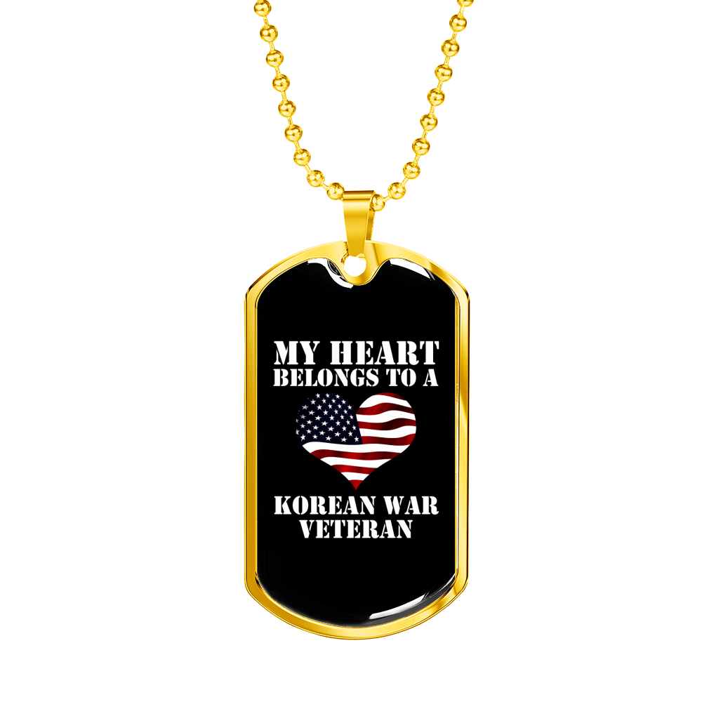 My Heart Belongs To A Korean War Veteran - 18k Gold Finished Luxury Dog Tag Necklace