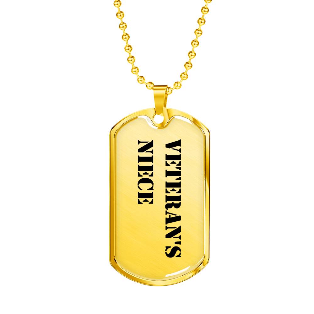 Veteran's Niece - 18k Gold Finished Luxury Dog Tag Necklace