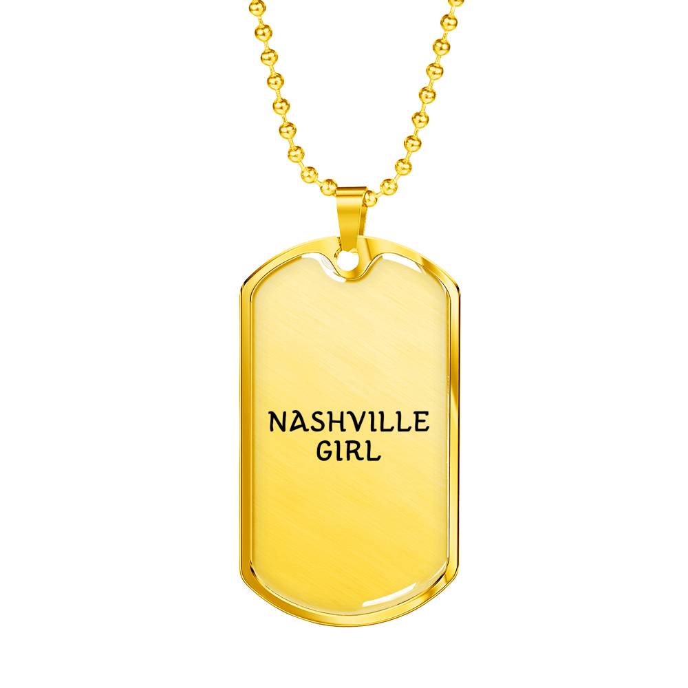 Nashville Girl - 18k Gold Finished Luxury Dog Tag Necklace