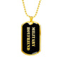 Military Boyfriend v2 - 18k Gold Finished Luxury Dog Tag Necklace