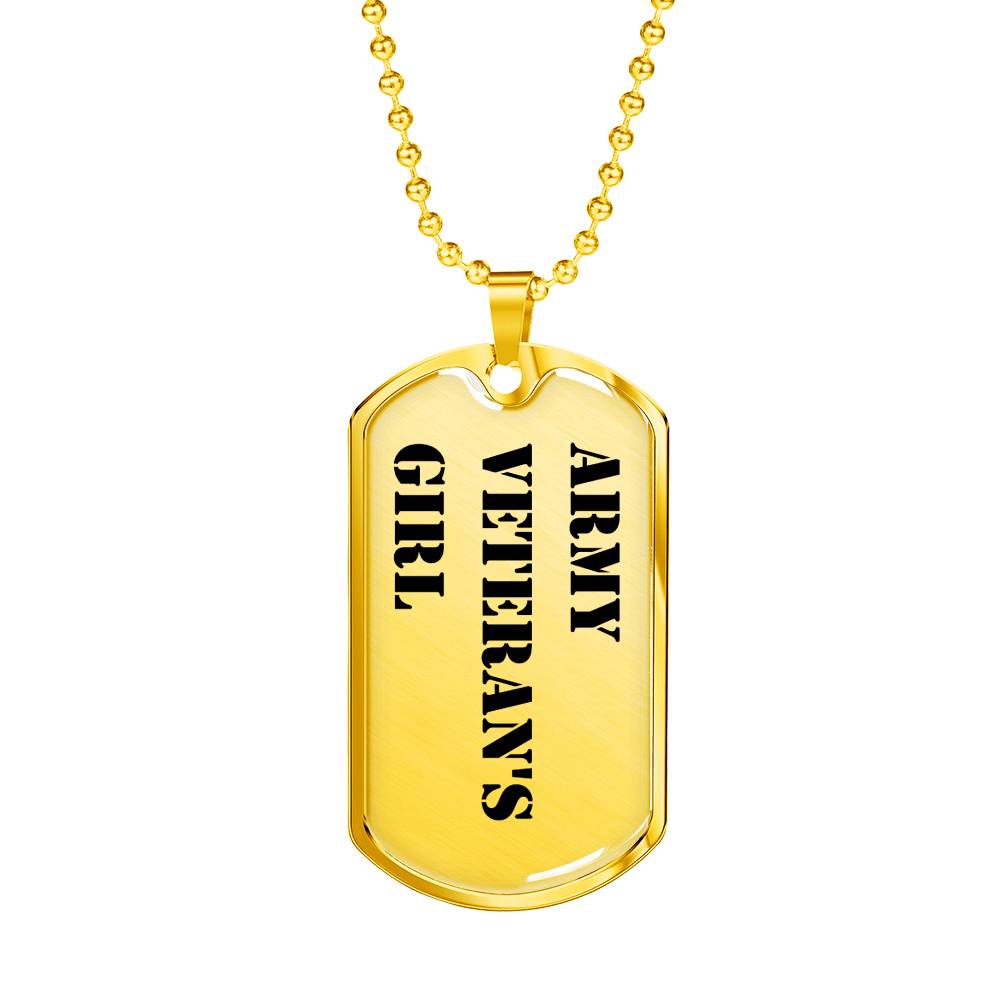 Army Veteran's Girl - 18k Gold Finished Luxury Dog Tag Necklace