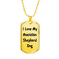 Love My Anatolian Shepherd Dog v4 - 18k Gold Finished Luxury Dog Tag Necklace