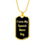 Love My Spanish Water Dog v5 - 18k Gold Finished Luxury Dog Tag Necklace