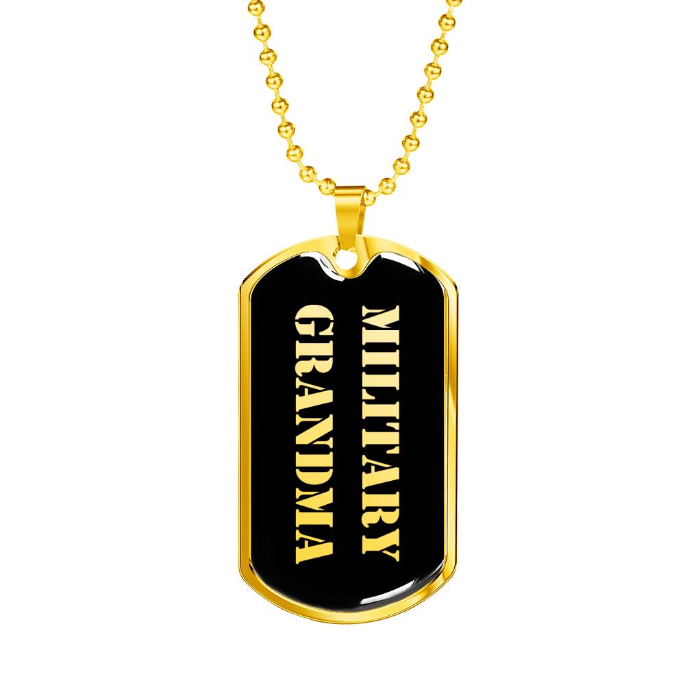 Military Grandma v2 - 18k Gold Finished Luxury Dog Tag Necklace