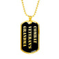 Combat Veteran's Grandma v2 - 18k Gold Finished Luxury Dog Tag Necklace