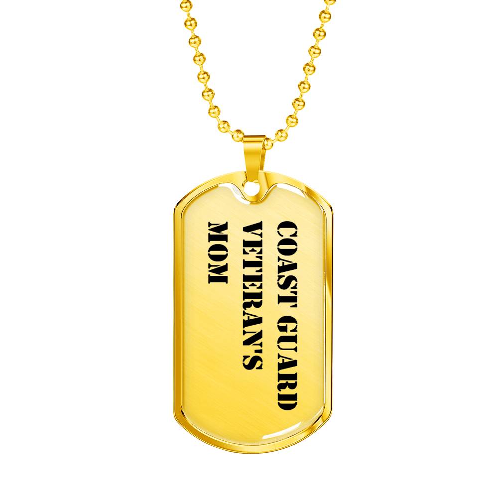 Coast Guard Veteran's Mom - 18k Gold Finished Luxury Dog Tag Necklace