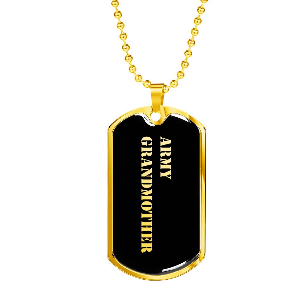 Army Grandmother v2 - 18k Gold Finished Luxury Dog Tag Necklace