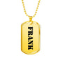 Frank - 18k Gold Finished Luxury Dog Tag Necklace