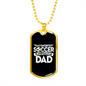 Soccer Dad v2 - 18k Gold Finished Luxury Dog Tag Necklace