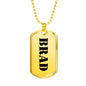 Brad - 18k Gold Finished Luxury Dog Tag Necklace