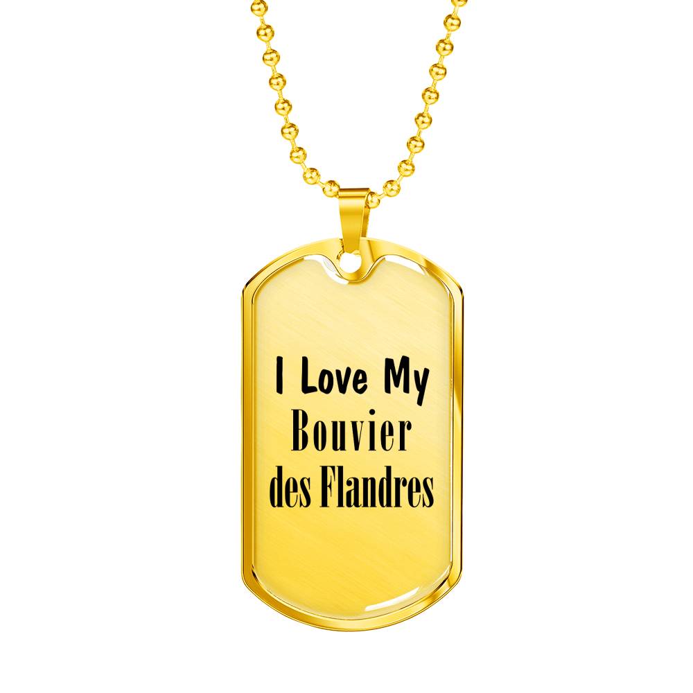 Love My Bouvier des Flandres - 18k Gold Finished Luxury Dog Tag Necklace