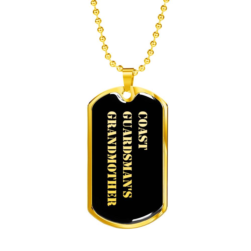Coast Guardsman's Grandmother v2 - 18k Gold Finished Luxury Dog Tag Necklace