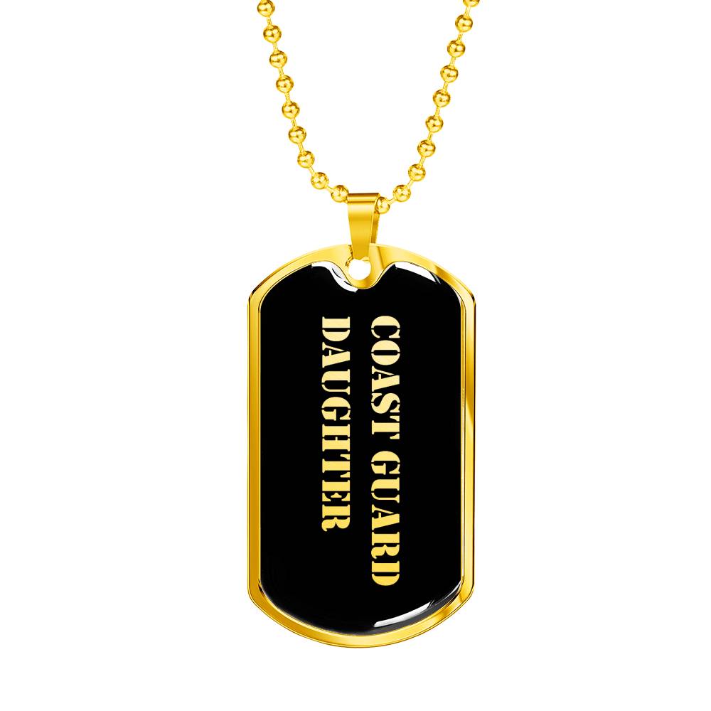 Coast Guard Daughter v2 - 18k Gold Finished Luxury Dog Tag Necklace