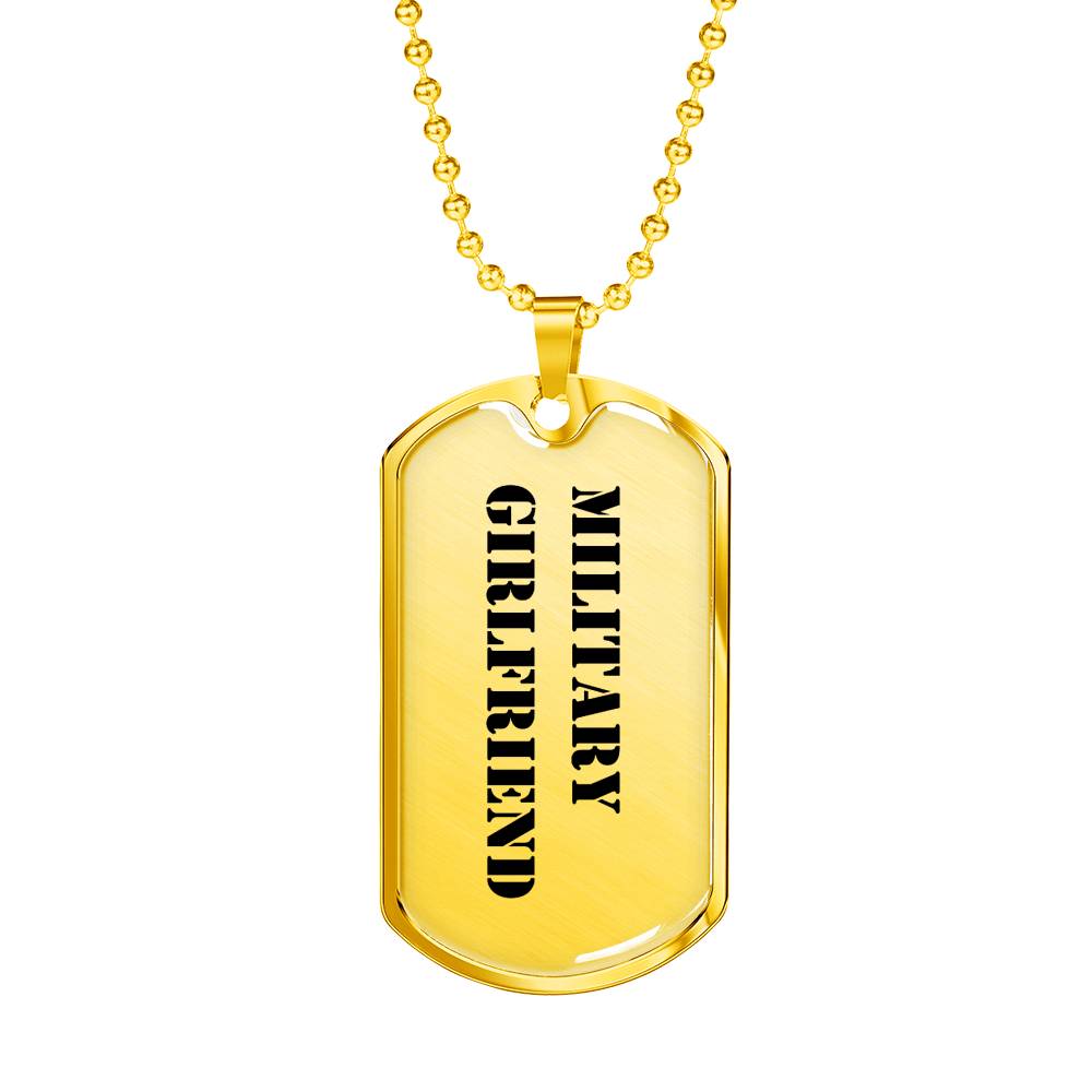 Military Girlfriend - 18k Gold Finished Luxury Dog Tag Necklace