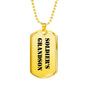 Soldier's Grandson - 18k Gold Finished Luxury Dog Tag Necklace