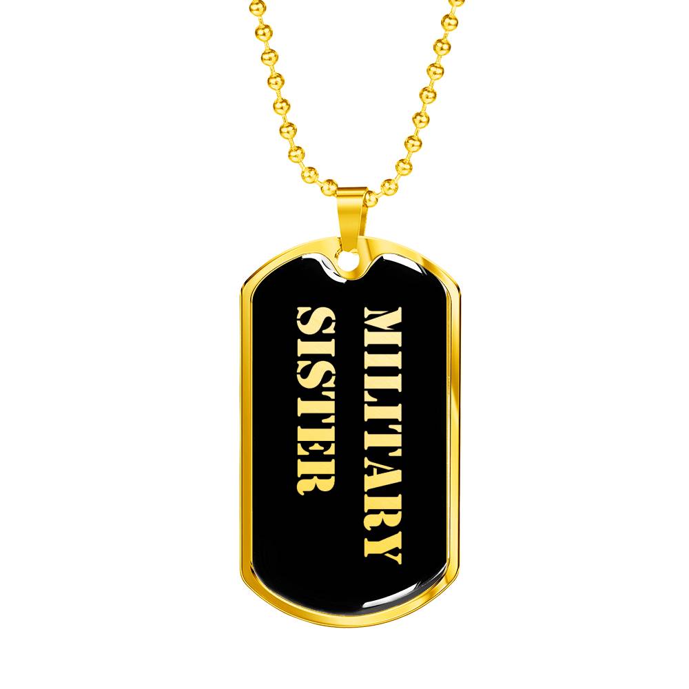 Military Sister v2 - 18k Gold Finished Luxury Dog Tag Necklace