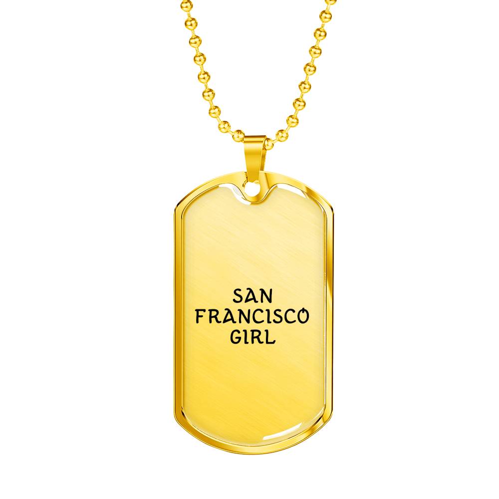 San Francisco Girl - 18k Gold Finished Luxury Dog Tag Necklace