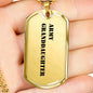 Army Granddaughter - 18k Gold Finished Luxury Dog Tag Necklace