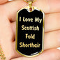 Love My Scottish Fold Shorthair v2 - 18k Gold Finished Luxury Dog Tag Necklace
