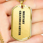 Military Granddaughter - 18k Gold Finished Luxury Dog Tag Necklace