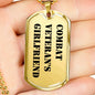 Combat Veteran's Girlfriend - 18k Gold Finished Luxury Dog Tag Necklace