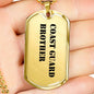 Coast Guard Brother - 18k Gold Finished Luxury Dog Tag Necklace
