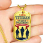 I Am A Veteran - 18k Gold Finished Luxury Dog Tag Necklace