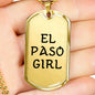 El Paso Girl - 18k Gold Finished Luxury Dog Tag Necklace