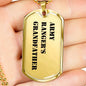 Army Ranger's Grandfather - 18k Gold Finished Luxury Dog Tag Necklace