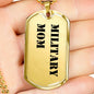 Military Mom - 18k Gold Finished Luxury Dog Tag Necklace