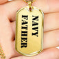 Navy Father - 18k Gold Finished Luxury Dog Tag Necklace