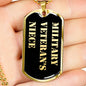 Military Veteran's Niece v2 - 18k Gold Finished Luxury Dog Tag Necklace