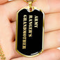 Army Ranger's Grandmother v2 - 18k Gold Finished Luxury Dog Tag Necklace