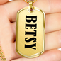 Betsy v01 - 18k Gold Finished Luxury Dog Tag Necklace