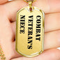 Combat Veteran's Niece - 18k Gold Finished Luxury Dog Tag Necklace