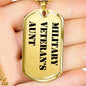 Military Veteran's Aunt - 18k Gold Finished Luxury Dog Tag Necklace