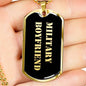 Military Boyfriend v2 - 18k Gold Finished Luxury Dog Tag Necklace