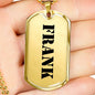 Frank - 18k Gold Finished Luxury Dog Tag Necklace