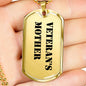 Veteran's Mother - 18k Gold Finished Luxury Dog Tag Necklace