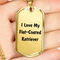 Love My Flat-Coated Retriever v4 - 18k Gold Finished Luxury Dog Tag Necklace