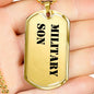 Military Son - 18k Gold Finished Luxury Dog Tag Necklace