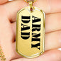 Army Dad - 18k Gold Finished Luxury Dog Tag Necklace