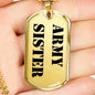 Army Sister - 18k Gold Finished Luxury Dog Tag Necklace
