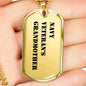 Navy Veteran's Grandmother - 18k Gold Finished Luxury Dog Tag Necklace